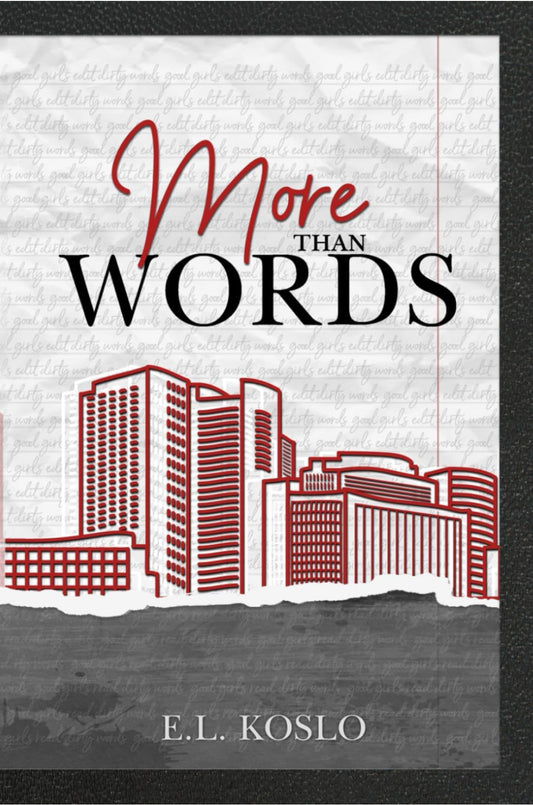 Dirty Words Series - 04 - More Than Words Hardcover