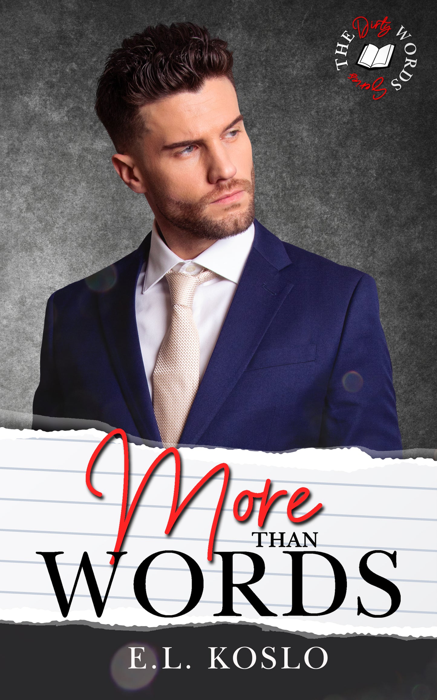 Dirty Words Series - 04 - More Than Words Model Cover
